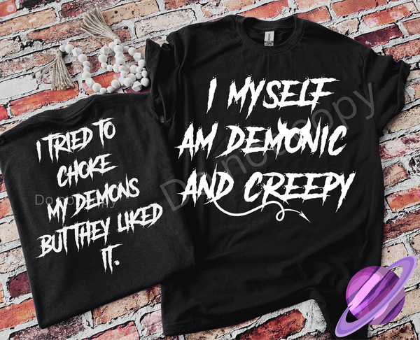 DEMONIC CREEPY- DOUBLE SIDED TEE