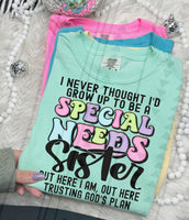 SPECIAL NEEDS SISTER TEE