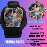 ARABIAN NIGHTS -CUSTOM HOODIES RE-RUN PREORDER CLOSING 5/11