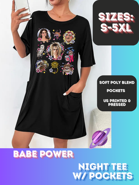 BABE POWER- SLEEP SHIRT - PREORDER CLOSING 4/15