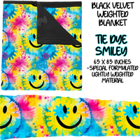 TIE DYE SMILEY - BLACK VELVET WEIGHTED BLANKET ROUND 4 PREORDER CLOSING 10/16