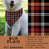Batch #486 - Pet Gear Collection - Closes 2/6 - ETA early April - Bur Plaid Pet Collar Bandana