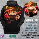 COFFEE - CUSTOM HOODIE RUN PREORDER CLOSING 3/6