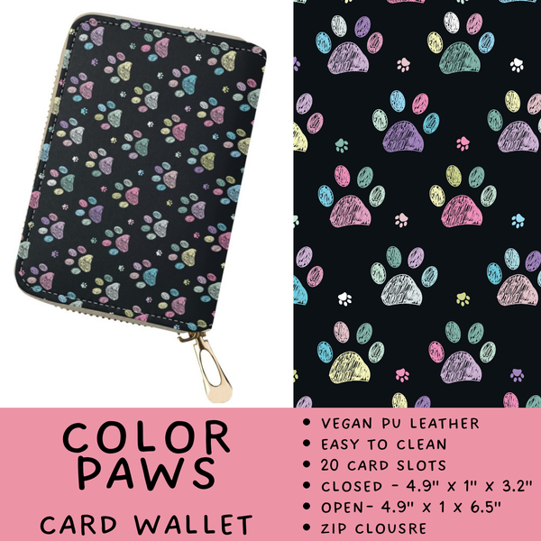 Batch #460 - Zip It Collection - Closes 12/5 - ETA late Jan - Color Paws Card Wallet