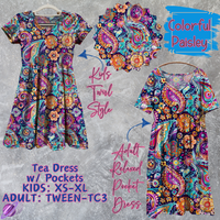 COLORFUL PAISLEY - ADULT & KIDS - TEA DRESS RUN 3 - PREORDER CLOSING 3/11