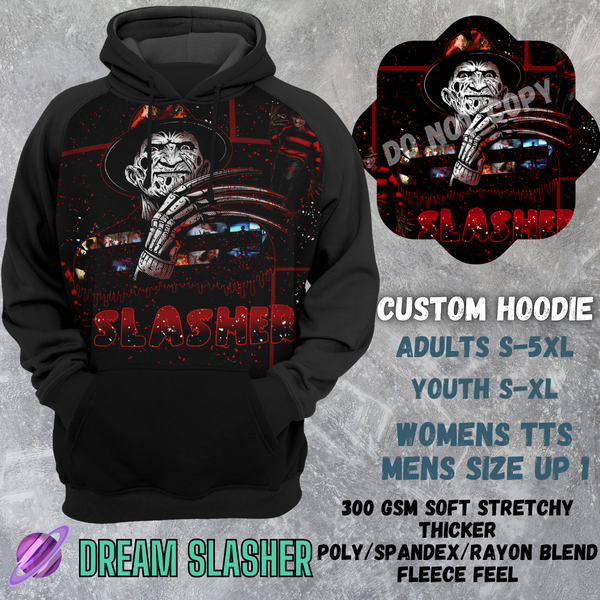 DREAM SLASHER -CUSTOM HOODIES RE-RUN PREORDER CLOSING 5/11
