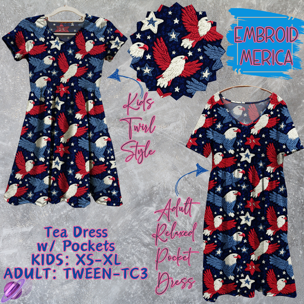 EMBROID MERICA - Adult & Kids - Tea Dress Run- Preorder Closing 5/13