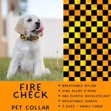 Batch #486 - Pet Gear Collection - Closes 2/6 - ETA early April - Fire Check Collar