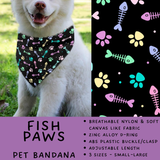 Batch #486 - Pet Gear Collection - Closes 2/6 - ETA early April - Fish Paws Pet Collar Bandana