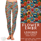Batch #485 - Fun Run 19 - Closes 2/4 - ETA early April - Flower Emb Full Length Leggings