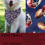 Batch #486 - Pet Gear Collection - Closes 2/6 - ETA early April - Football Pet Collar Bandana