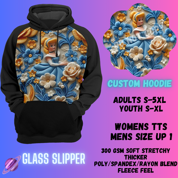 GLASS SLIPPER -CUSTOM HOODIES RE-RUN PREORDER CLOSING 5/11