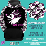 ZERO F'S -CUSTOM HOODIES RE-RUN PREORDER CLOSING 5/11