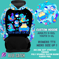 BLUE CATCH -CUSTOM HOODIES RE-RUN PREORDER CLOSING 5/11