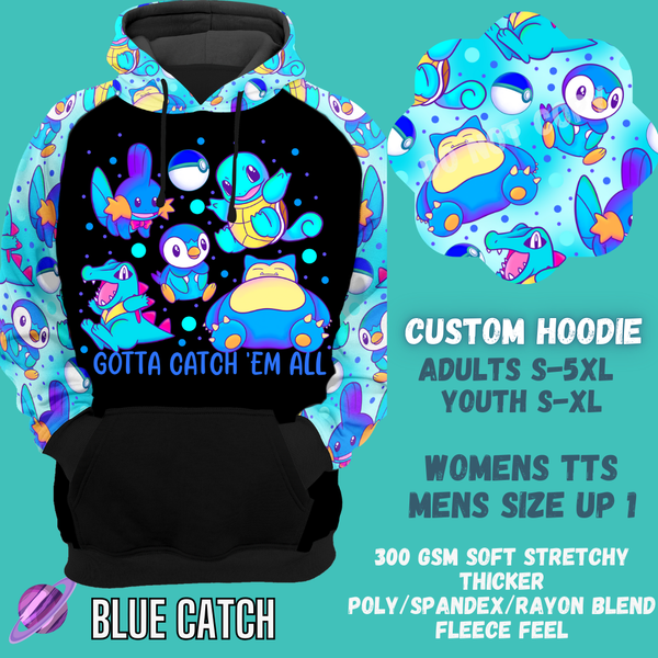 BLUE CATCH -CUSTOM HOODIES RE-RUN PREORDER CLOSING 5/11