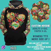 HATE -CUSTOM HOODIES RE-RUN PREORDER CLOSING 5/11