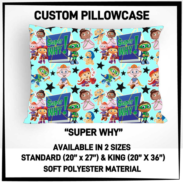 PW4C - Super Why Pillowcase - Preorder ETA: Mid-Nov