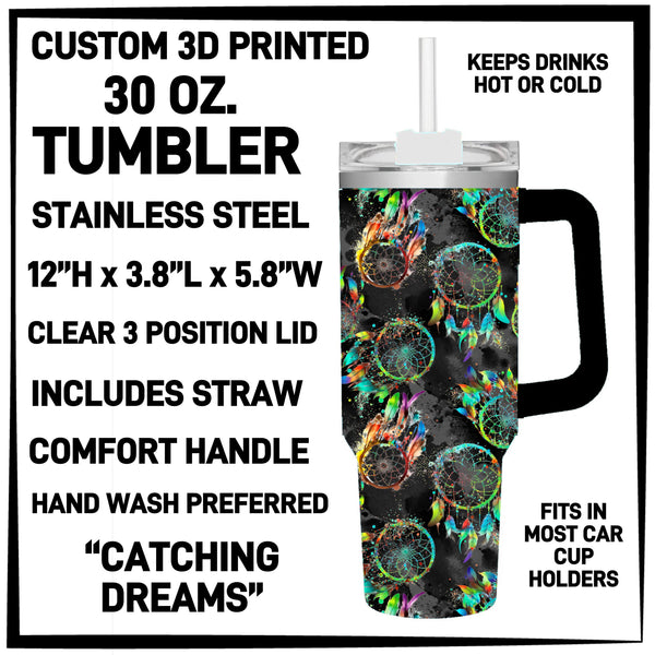 T30M - Catching Dreams 30 oz Tumbler - Preorder ETA: Mid-Dec