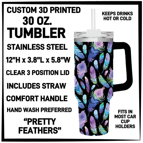 T30M - Pretty Feathers 30 oz Tumbler - Preorder ETA: Mid-Dec