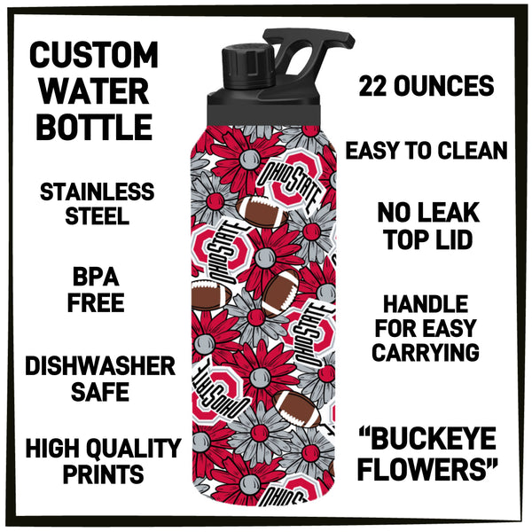 1WTB - Buckeye Flowers Custom Water Bottle - Preorder ETA: Late Sept