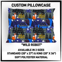 PW15 - Wild Robot Pillowcase - Preorder ETA: Late May