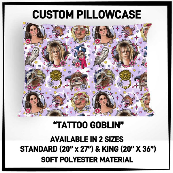 PW15 - Tattoo Goblin Pillowcase - Preorder ETA: Late May