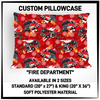 PW15 - Fire Department Pillowcase - Preorder ETA: Late May