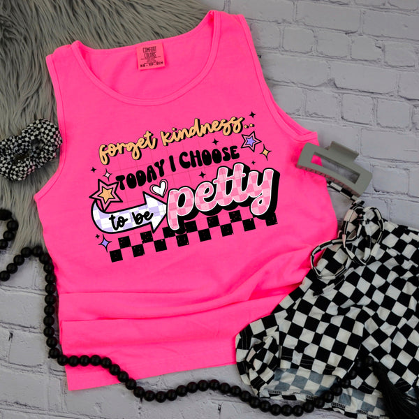 I CHOOSE PETTY TANK