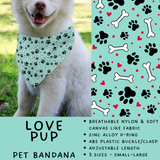 Batch #486 - Pet Gear Collection - Closes 2/6 - ETA early April - Love Pup Pet Collar Bandana