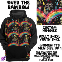 OVER THE RAINBOW -SKULL RUN -CUSTOM HOODIES RE-RUN PREORDER CLOSING 5/11