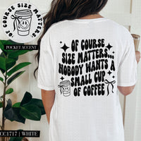 SIZE MATTERS POCKET PRINT DOUBLE SIDED TEE