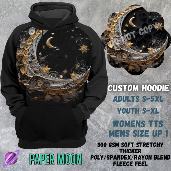 PAPER MOON -CUSTOM HOODIES RE-RUN PREORDER CLOSING 5/11