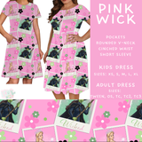 Batch #485 - Fun Run 19 - Closes 2/4 - ETA early April - Pink Wick Adult & Kids Dresses