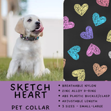 Batch #486 - Pet Gear Collection - Closes 2/6 - ETA early April - Sketch Heart Collar