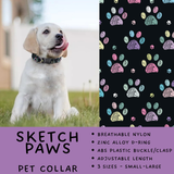 Batch #486 - Pet Gear Collection - Closes 2/6 - ETA early April - Sketch Paws Collar