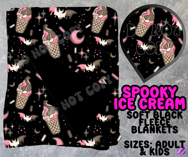 SPOOKY ICE CREAM - SOFT BLACK FLEECE THROWS 10 - PREORDER CLOSING 5/4