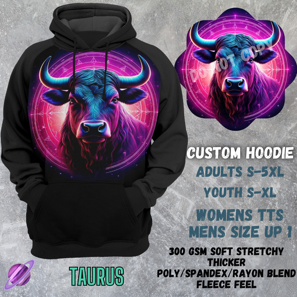 TAURUS -CUSTOM HOODIES RE-RUN PREORDER CLOSING 5/11