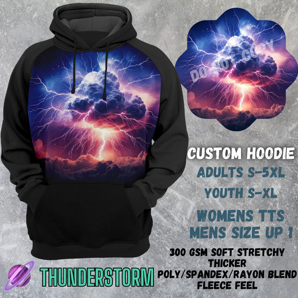 THUNDERSTORM -CUSTOM HOODIES RE-RUN PREORDER CLOSING 5/11
