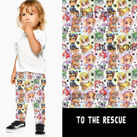BATCH 60-TO THE RESCUE LEGGINGS/JOGGERS