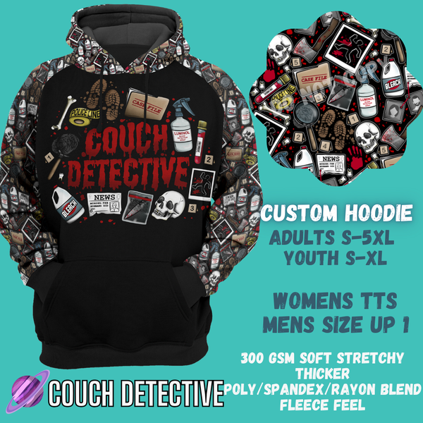 COUCH DETECTIVE-OUTFIT RUN PREORDER CLOSING 1/10 -CUSTOM HOODIES RE-RUN PREORDER CLOSING 5/11