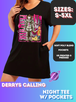 DERRYS CALLING - SLEEP SHIRT - PREORDER CLOSING 4/15