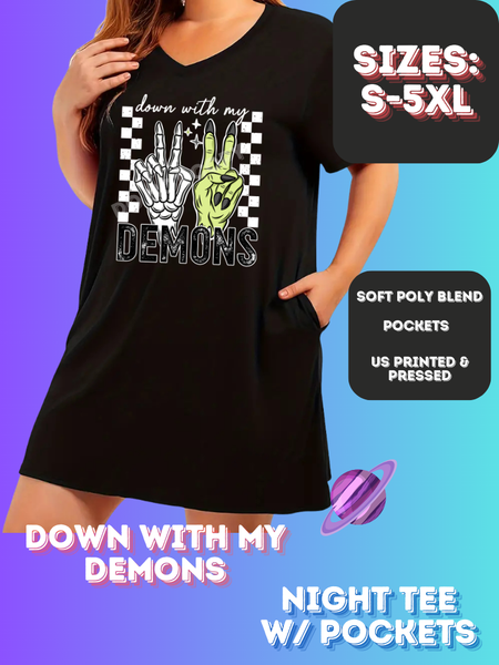 DOWN WITH MY DEMONS - SLEEP SHIRT - PREORDER CLOSING 4/15
