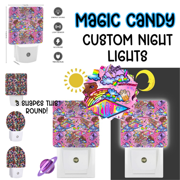 MAGIC CANDY - Custom Night Lights Round 2 Preorder Closing 2/4