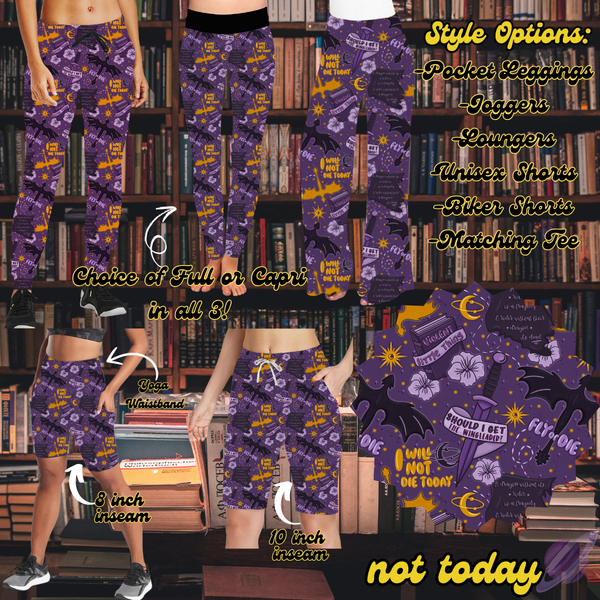 NOT TODAY- LEGGING/JOGGER/LOUNGER/SHORTS - BOOK LAUNCH PREORDER CLOSING 2/6