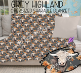 GREY HIGHLAND- GIANT SHAREABLE THROW BLANKET