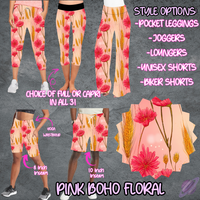 PINK BOHO FLORAL - LEGGING/JOGGER/LOUNGER/SHORTS - B105 PREORDER CLOSING 5/19