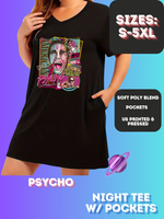 PSYCHO - SLEEP SHIRT - PREORDER CLOSING 4/15