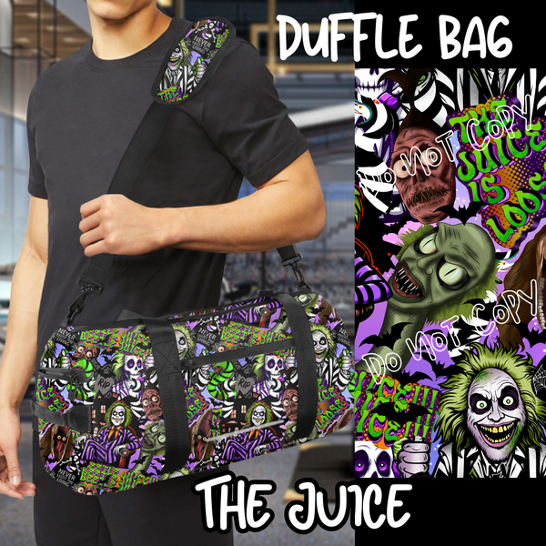 THE JUICE - BAG RUN 3 - DUFFLE BAG - PREORDER CLOSING 10/22